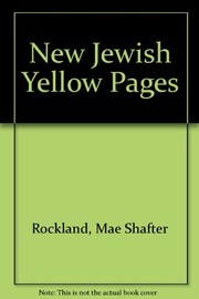 The new Jewish yellow pages : a directory of goods, services & more /