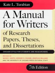 A manual for writers of research papers, theses, and dissertations : Chicago style for students and researchers /