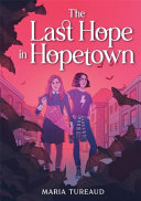 The last hope in Hopetown /