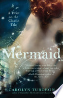 Mermaid : a twist on the classic tale /