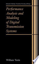 Performance analysis and modeling of digital transmission systems /