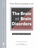 The encyclopedia of the brain and brain disorders /