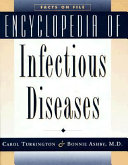Encyclopedia of infectious diseases /