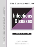 The encyclopedia of infectious diseases /