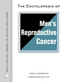 The encyclopedia of men's reproductive cancer /