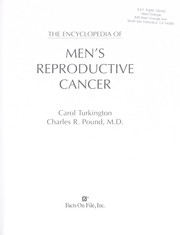 The encyclopedia of men's reproductive cancer /