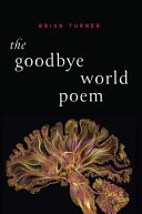 The goodbye world poem /