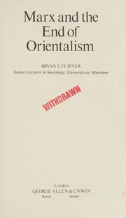 Marx and the end of Orientalism /