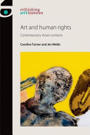 Art and human rights : contemporary Asian contexts /