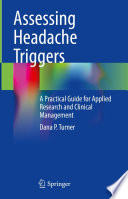Assessing Headache Triggers  : A Practical Guide for Applied Research and Clinical Management /
