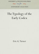 The typology of the early codex /