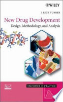 New drug development : design, methodology, and analysis /