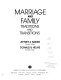 Marriage and family : traditions and transitions /