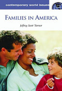 Families in America : a reference handbook /