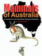 Mammals of Australia : [an introduction to their classification, biology and distribution] /