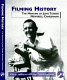 Filming history : the memoirs of John Turner, newsreel cameraman /