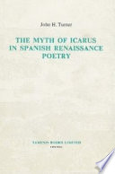 The myth of Icarus in Spanish Renaissance poetry /