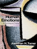 Human emotions : a sociological theory /