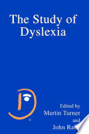 The Study of Dyslexia /