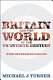 Britain and the world in the twentieth century : ever-decreasing circles /