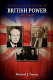 An international history of British power, 1957-1970 /