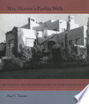 Mrs. Hoover's pueblo walls : the primitive and the modern in the Lou Henry Hoover House /