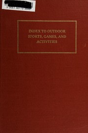 Index to outdoor sports, games, and activities /