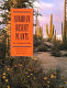 Sonoran Desert plants : an ecological atlas /