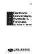 Electronic conversions, symbols & formulas /