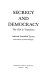 Secrecy and democracy : the CIA in transition /