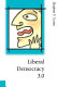 Liberal democracy 3.0 : civil society in an age of experts /