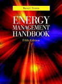 Energy management handbook : by Wayne C. Turner.