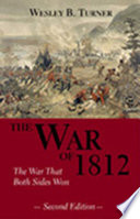 The War of 1812 : the war that both sides won /