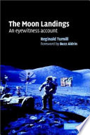 The moonlandings : an eyewitness account /