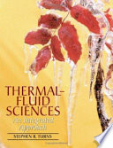 Thermal-fluid sciences : an integrated approach /