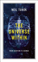 The universe within : from quantum to cosmos /