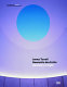 James Turrell : Geometrie des Lichts = geometry of light /