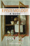 Epistemology : a guide /