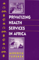Privatizing health services in Africa /