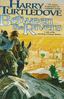 Between the rivers /