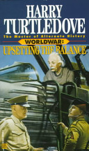 Worldwar : upsetting the balance /