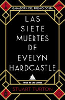 Las siete muertes de Evelyn Hardcastle /