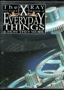 Everyday things and how they work /