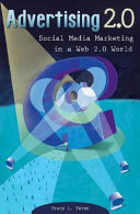 Advertising 2.0 : social media marketing in a Web 2.0 world /