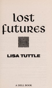 Lost futures /