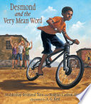 Desmond and the very mean word : a story of forgiveness /