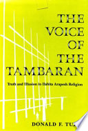 The voice of the Tambaran : truth and illusion in Ilahita Arapesh religion /