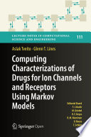 Computing Characterizations of Drugs for Ion Channels and Receptors Using Markov Models /