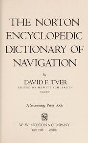 The Norton encyclopedic dictionary of navigation /