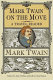 Mark Twain on the move : a travel reader /